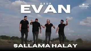 Grup Evan - Varto Sallama  Halay / Yeni 2025 !!