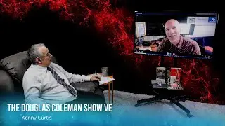 The Douglas Coleman Show VE with Kenny Curtis