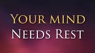 This Prayer Will Give Rest to Your Tired Mind | The Way With Jesus 