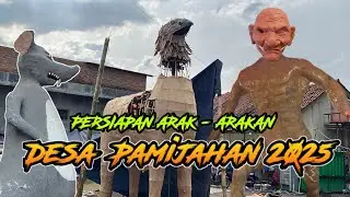 PERSIAPAN Arak - Arakan Desa PAMIJAHAN 2025 | Plumbon Cirebon