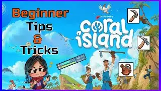 Coral Island: Beginner Tips & Tricks!!