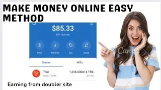 Make money online ||Easy method to earn money || New doubler site