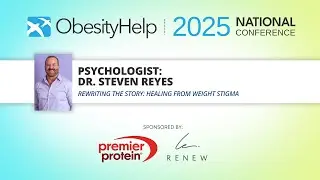 OH2025 Steven Reyes Seminar: Rewriting the Story: Healing from Weight Stigma