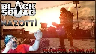 BLACK SQUAD YENİ GÜNCELLEMELERDE SİLAH DEĞİŞİMİ VAR NAZOTTİ...!!!
