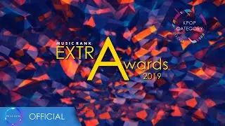 [2019 MUSIC RANK EXTRA AWARDS] KPOP CATEGORY WINNERS
