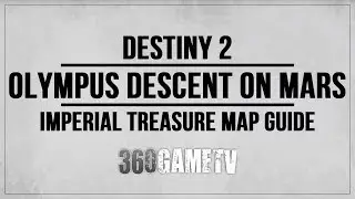 Destiny 2 Imperial Treasure Map Location - Olympus Descent on Mars - Imperial Treasure Map Guide
