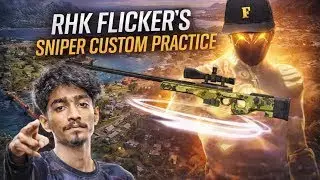 🔥 HI  RHK Flicker&rsquo;s Sniper Custom Practice | Bermuda Map 🔥Welcome back gamers! 🎯