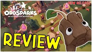 Oddsparks: An automation Adventure Review [Early Access New Release]