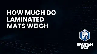 How much do laminated mats weigh?