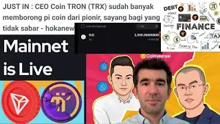 Pi Network Hot News CEO TRON BORONG PI COIN & SUI YG VIRAL COIN SIAP MAINNET, Apakah Pi Siap Mainnet