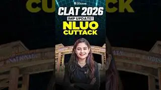 CLAT 2026 | NLUO CUTTACK | latest update #update #clat #clatpreparation