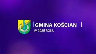 Gmina Kościan w 2025 roku