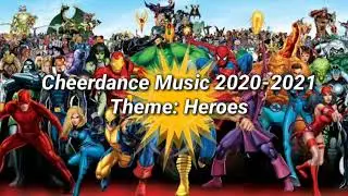 Heroes | Cheerdance Music 2020-2021