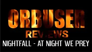 Reviews | Nightfall - At Night We Prey