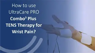 Wrist Pain Relief: A Guide to UltraCare PRO Combo3 Plus | IFT Therapy