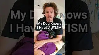 My Dog Knows I Have Autism. #autism #autismawareness #autistic #cptsd