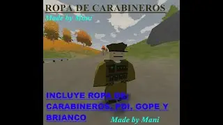 Ropa De Carabineros, Mod de unturned - By Mani