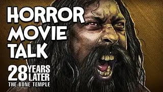 28 Years Later: The Bone Temple Review with Mandy Boggs
