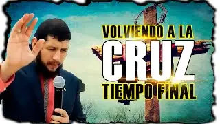 🔴VOLVIENDO A LA CRUZ -  Profeta José Duarte