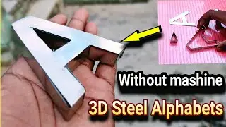 3D Steel Letter Making | Without  Cnc Machine | Making stainless steel 3D letter sign _ how to