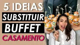5 IDEIAS PARA SUBSTITUIR O BUFFET TRADICIONAL DE CASAMENTO | @noivaemcurso
