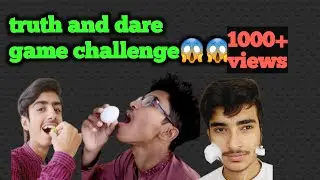 truth and dare game  challenge !😱| funny video prank video