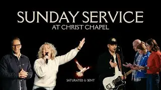 Sunday Service at Christ Chapel | 01.11.26