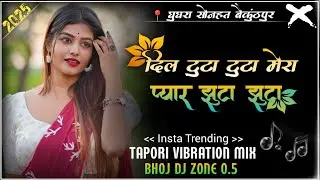 Dil Tuta Tuta Mera Pyar Jhuta Jhuta  Tapori Vibration Mix BHOJ DJ ZONE Sonhat