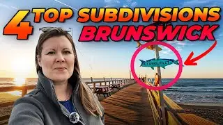 Top 4 Subdivisions? You Need To See These! | Brunswick