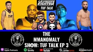 TUF 33 Episode 5 Recap! | The MMAnomaly Show: TUF Talk