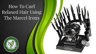 How to Curl Relaxed  Hair Using The  Marcel Irons