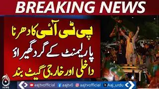 PTI Sit-in Islamabad | Parliament Gates Closed | Police Deployment - Breaking News