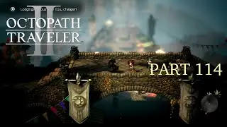 Octopath Traveler II [Part 114]: Merry Hills NPCs (Part 1)