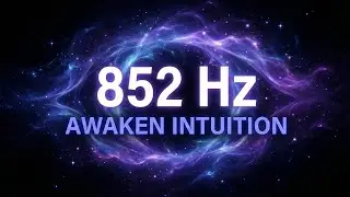 852Hz Third Eye Awakening 👁️ Open Intuition & Clear Subconscious | Deep Cosmic Brown Noise (OLED)