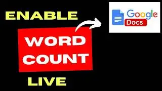 Google Docs Word Count: Enable Live Word Count While Typing
