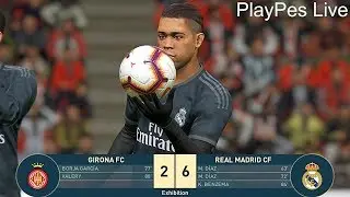 PES 2019 - GIRONA vs REAL MADRID - Full Match & MARIANO DIAZ 4 Goals - PC Gameplay 1080p HD