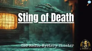 Sting of Death - Ep260 - CBS Radio Mystery Theater 🚗💥  #mystery #cbs
