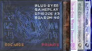 Blue-Eyes | Master Duel Gameplay Ep3 | 60c Deck | Primite Engine | Season 40