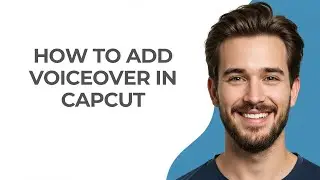How To Add Voiceover In Capcut - GUIDE!