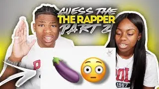 GUESS THAT RAPPER FROM THE EMOJI CHALLENGE PT.2