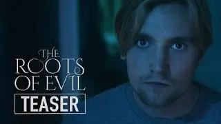 The Roots Of Evil | Official Teaser | Horror Short 2023