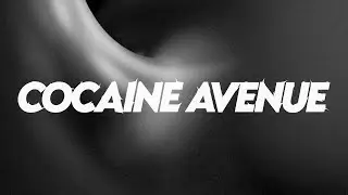 Besomorph - Cocaine Avenue (feat. Tep No)