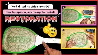 Hot to repair a junk mosquito racket? / Mosquito Bat Restoration & Solution जरूर देखे ये वीडियो #diy