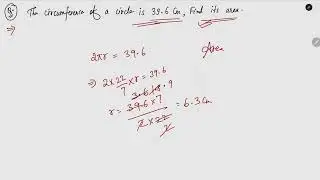 The Circumference of a circle is 39.6 cm.  Find its area