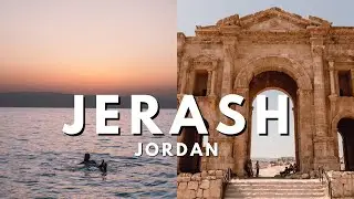JERASH JORDAN // The most preserved Roman city in the world?