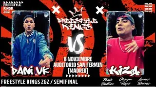DANI VK VS KIZA - FREESTYLE KINGS SEMIFINAL (MADRID) 8 NOVIEMBRE