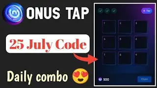 Onus daily code 25 july || Daily Code Onus Tap Tap || Onus Tap Tap Airdrop 🔥🔥