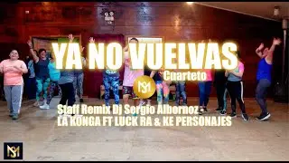 YA NO VUELVAS - Remix - LA KONGA FT LUCK RA & KE PERSONAJES by Marce Soto