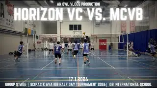 Horizon VC vs. MCVB | Group Stage | Sixpac x AVA IGB Half Day Tournament 2026