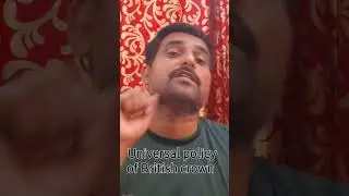 Universal policy of British crown